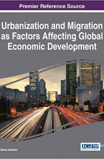 Urbanization and Migration as Factors Affecting Global Economic Development